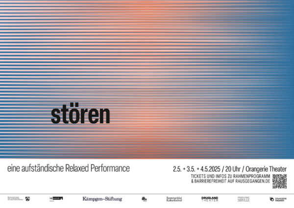 stören - eine aufständische Relaxed Performance - plakat